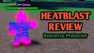 HEATBLAST review in Benverse Protecter Roblox! (BETA 0.5)