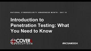 Introduction to Penetration Testing: What You Need to Know