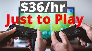 How to Make $36/hour Just PLAYING VIDEO GAMES (2021 | Make Money Online