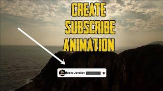 Create Subscribe Button Animation |Filmora Tutorials| Tricks Junction|