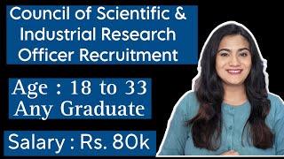 CSIR 2024 Recruitment for Assistant Section Officer & Section Officer | All India Government Job