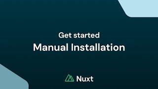 Nuxt: Manual Installation