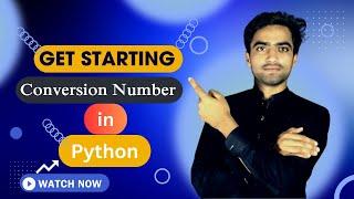 #4 Python Tutorial for Beginners |  Conversion  Number in Python | Code with  Arslan