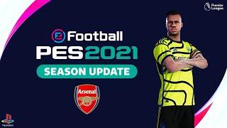 PES 2021 | Arsenal FC Next Season 2023-2024 PS4 PS5 | Download