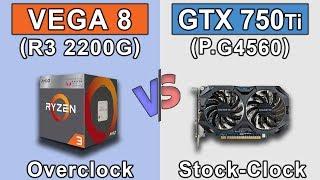 Vega 8 (Ryzen 3 2200G) Overclock vs GTX 750 Ti (Pentium G4560) Stock | New Games Benchmarks