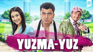 Yuzma-yuz (o'zbek film) | Юзма-юз (узбекфильм) 2010