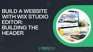Build a Website With Wix Studio Editor: Building the Header | Wix Studio Editor |Build a Wix Website