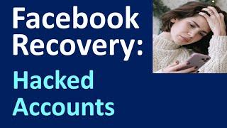 Facebook Recovery - Hacked Accounts