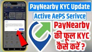 PayNearby Account Kaise Banaye | PayNearby KYC Kaise Kare | pending approval Upgrade | Active AePS