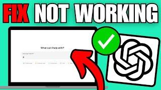 How To Fix ChatGPT Not Working or Loading Error