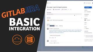 Agile Management - GitLab-Jira Basic Integration