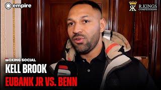 Kell Brook OPENS UP On Retirement, Talks Amir Khan, Eubank Jr vs. Benn