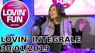 INTÉGRALE Lovin' Fun 30/01/2019