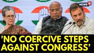 Relief For Congress- Income Tax department To SC: 'No Coercive Steps Against Congress | English News