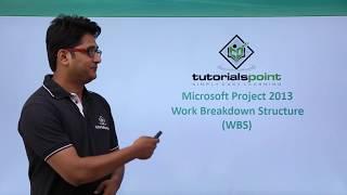 MS Project 2013 - Work Breakdown Structure (WBS)