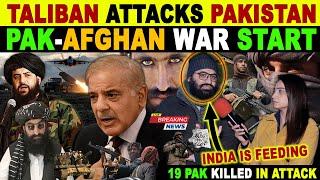 TALIBAN ATT@CKS PAKISTAN | W@R START BETWEEN PAKISTAN & AFGHANISTAN | PAK CRYING REACTIONS