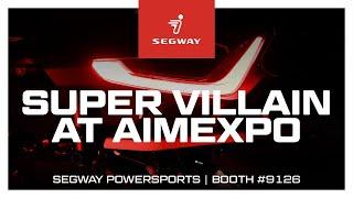 AIMExpo | Segway Super Villain | Segway Powersports