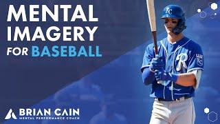 Mental Imagery For Baseball