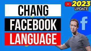 How to Change Your Facebook Language Settings: All you need to know | Do It Yourself.