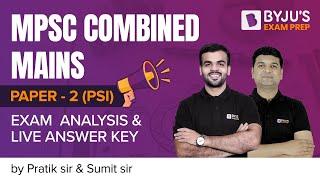 MPSC Combined Mains 2020 | Paper 2 PSI Mains | Exam Analysis & Answer Key