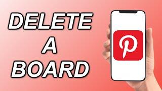 How To Delete A Board On Pinterest