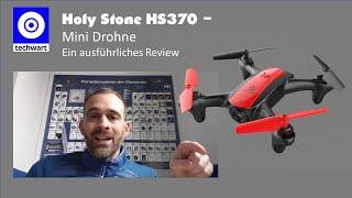 Holy Stone HS370 ideale und robuste Mini Drohne für Kinder und Einsteiger- Ausführliches Review/Test