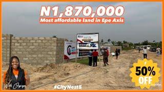 For Sale: Most Affordable Land in Epe/Ogun state | City Nest 5 #landforsaleinlekkilagos