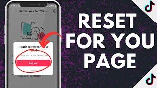 How To Reset For You Page On TikTok | Step by Step