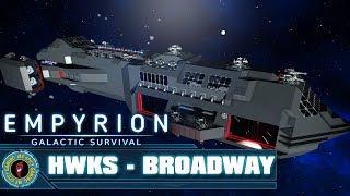 HWKS - BROADWAY by HIGHL4NDER -  Empyrion: Galactic Survival Workshop Showcase