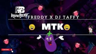 Freddy X DJ Taffy - MTK (Bouyon 2024)