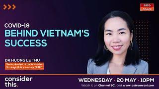 Consider This: #COVID-19 - Behind Vietnam's Success