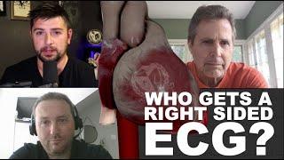 Who Gets A Right Sided ECG? w/ Dr. Stephen Smith & Tom Bouthillet