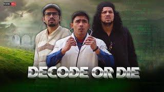 DECODE OR DIE | D.O.D | Round2hell | R2h