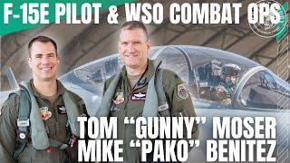 Two Combat Aviators Talk Flying Jets and Danger Close Runs | F-15 E Strike Eagle | Pako and Gunny