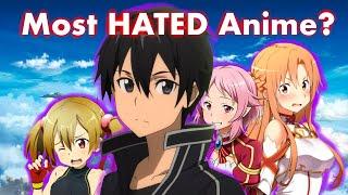 Why is SAO the MOST HATED anime?