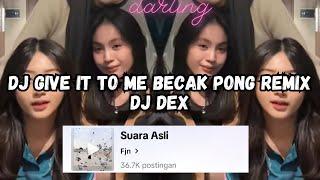 DJ GIVE IT TO ME BECAK PONG REMIX INDOBOUNCE  DJ BARBIE BREAKBEAT VIRAL TIKTOK 2024