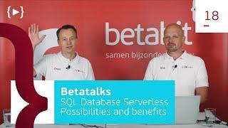 18. SQL Database Serverless: Possibilities and benefits