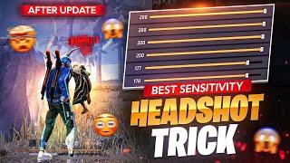 BEST HEADSHOT SENSITIVITY  AFTER UPDATE || SECRET TRICK REVEALED  || FREE FIRE