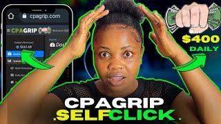 Cpagrip Self earning Trick 2024 | Earn $400/Day With Zero Traffic |Earning Proof️