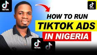 How to Run TikTok Ads in Nigeria! Pay in Naira