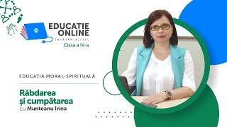 Educația moral-spirituală, Clasa a IV-a, Răbdarea și cumpătarea