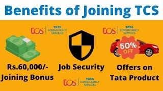 Benefit of Joining TCS || Rs.60000 Joining Bonus || TCS Benefits