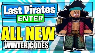 Last Pirates (FEBRUARY) CODES *UPDATE!* ALL NEW ROBLOX Last Pirates CODES!