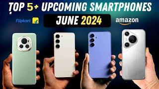 Best Upcoming Mobile Phone Launches In June 2024 In India