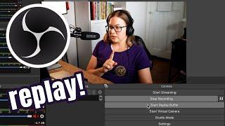 How to Enable Replay on Your Live Stream with OBS Studio?