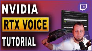 NVIDIA RTX Voice Tutorial & Test (2020)