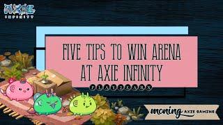 5 TIPS TO WIN ARENA| Axie Infinity