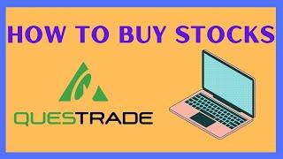 How To buy Stocks | Questrade Tutorial