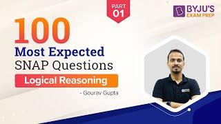 100 Most Important SNAP Logical Reasoning Questions | SNAP 2022 | SNAP LR Preparation