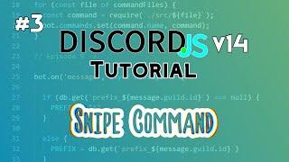 Discord.js Bot Tutorial #3 | View Deleted Messages (Snipe Command)